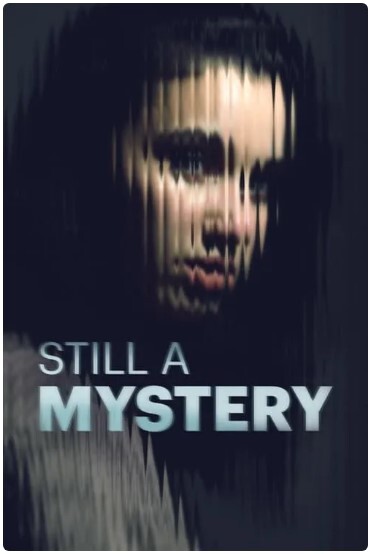 Still a Mystery 第一季